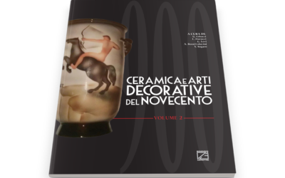 Ceramica e Arti Decorative del ‘900 | Volume II