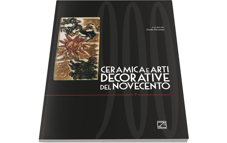 Ceramica e Arti Decorative del ‘900 | Numero VII